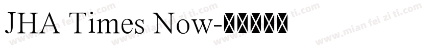 JHA Times Now字体转换